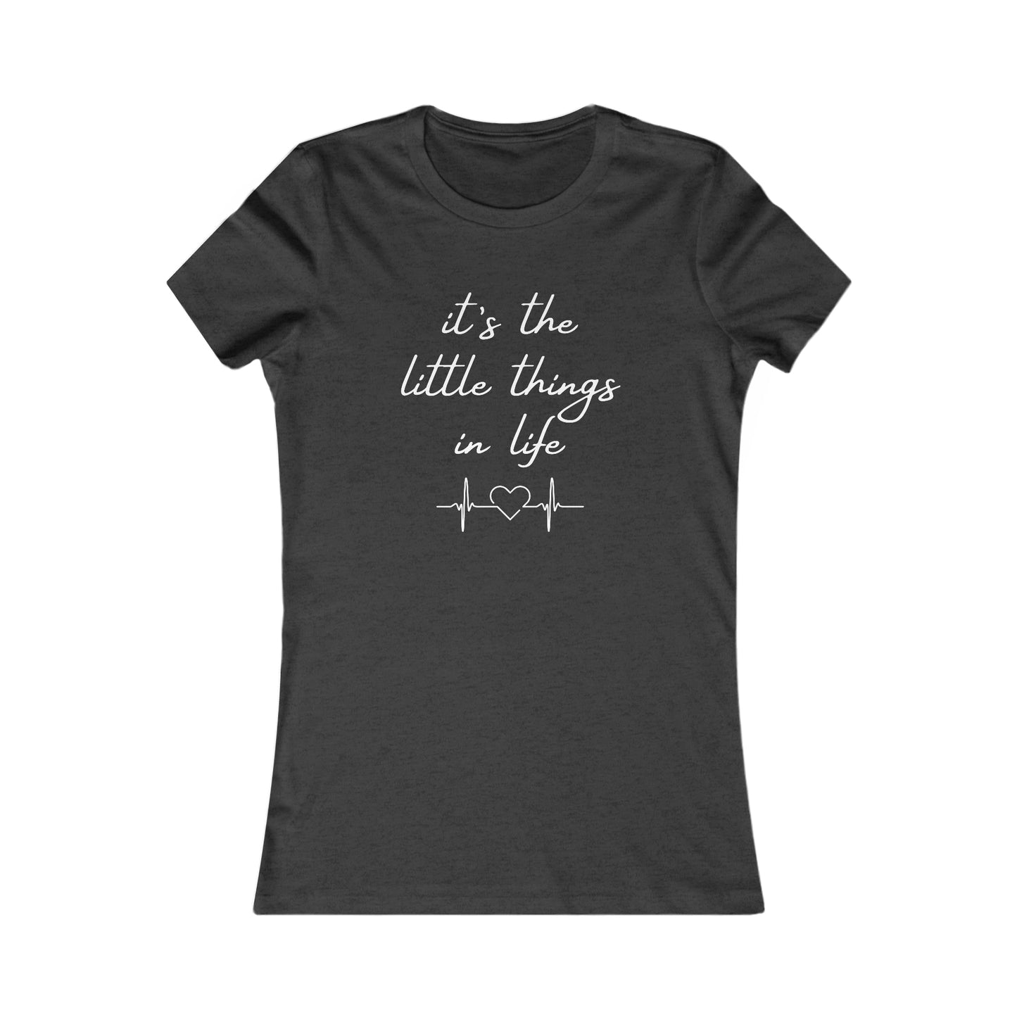 The Little Things - Women’s Tee