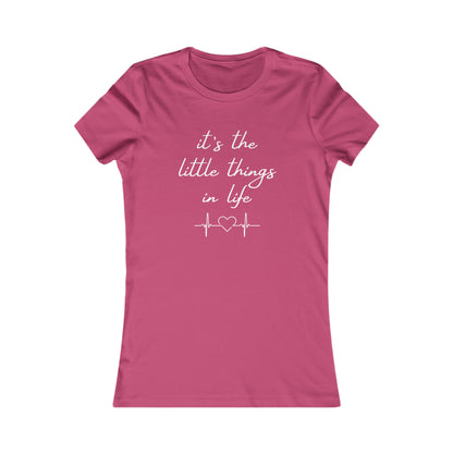 The Little Things - Women’s Tee