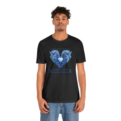 Someone I Love - Adult T-Shirt - Angelman Syndrome